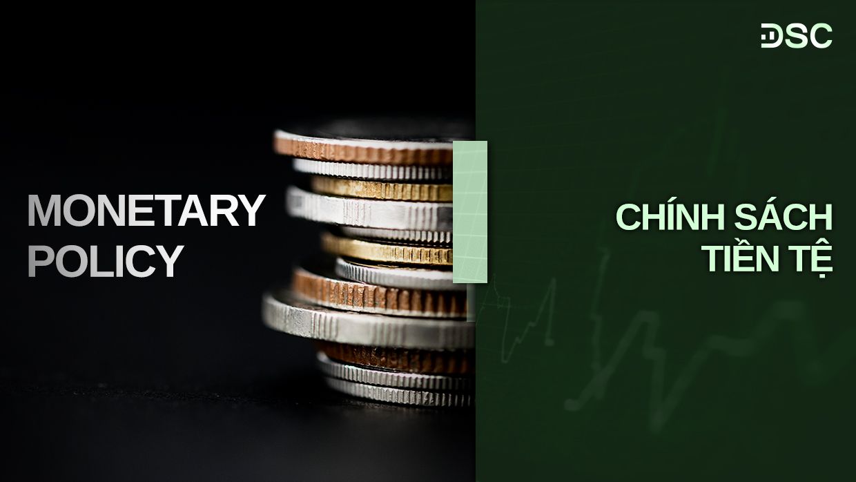 chính sách tiền tệ